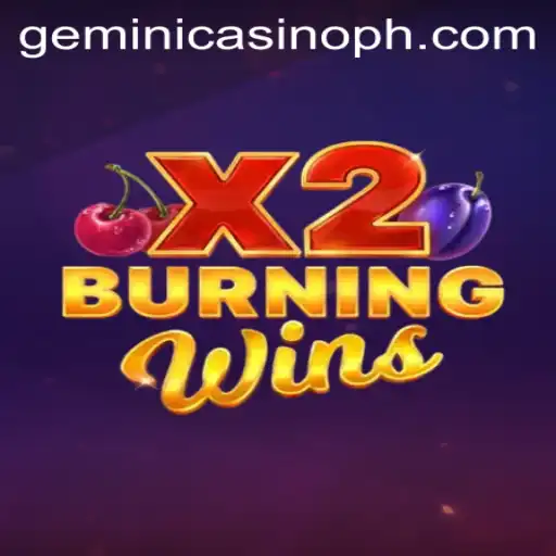 Exploring BurningWinsX2 at Gemini Casino: A Comprehensive Guide