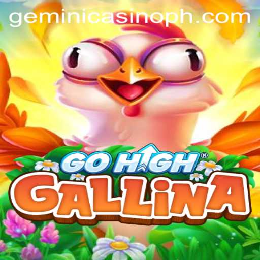 Exploring the Exciting World of GoHighGallina: A Journey Through Gemini Casino
