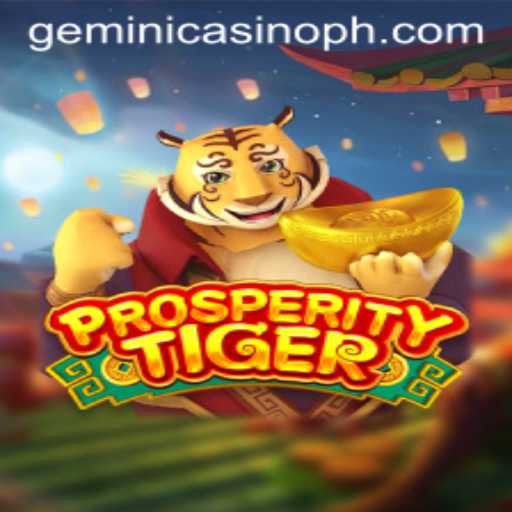 Explore ProsperityTiger: A Thrilling Adventure at Gemini Casino