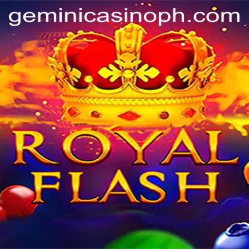 Discover the Thrills of RoyalFlash at Gemini Casino