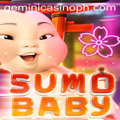 Exploring the Thrills of SumoBaby: A Unique Gaming Experience at Gemini Casino